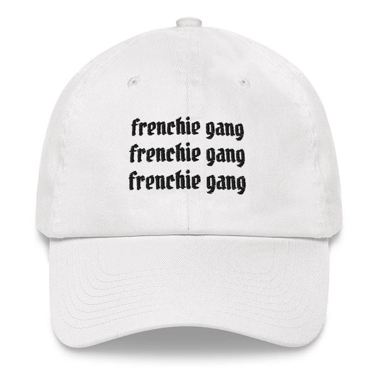 Frenchie Gang Dad Hat Script