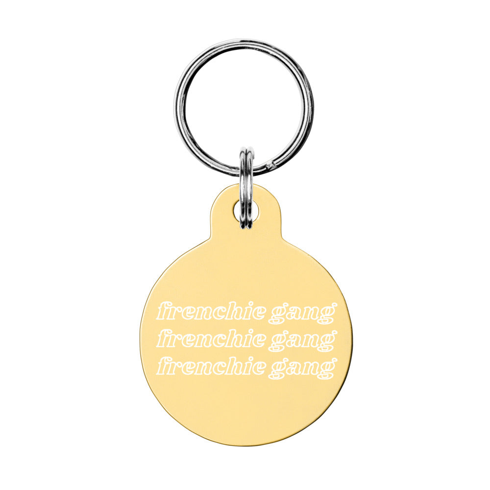 Frenchie Gang Pet Tag