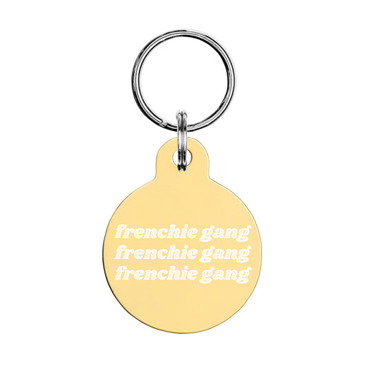 Frenchie Gang Pet Tag